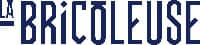 La Bricoleuse