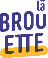 La Brouette